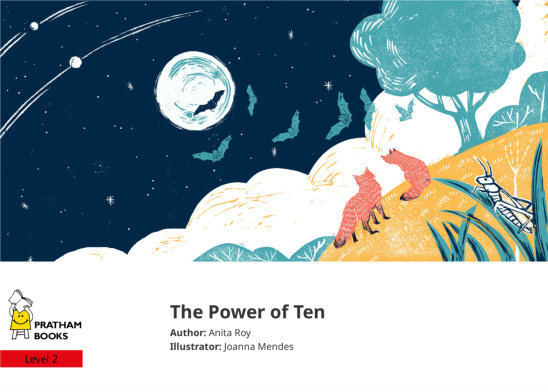 The Power of Ten — illustrated by Joanna Mendes
