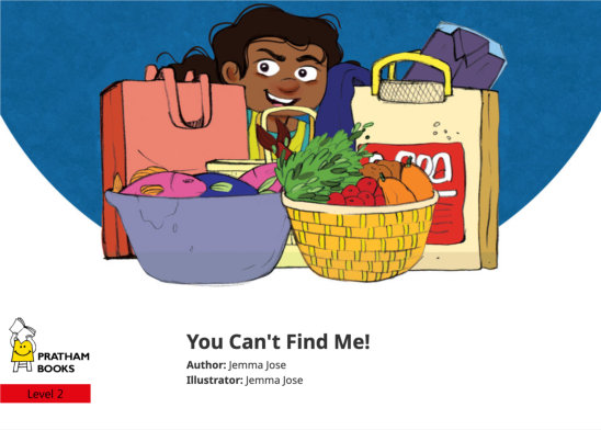 You Can’t Find Me! — illustrated by Jemma Jose