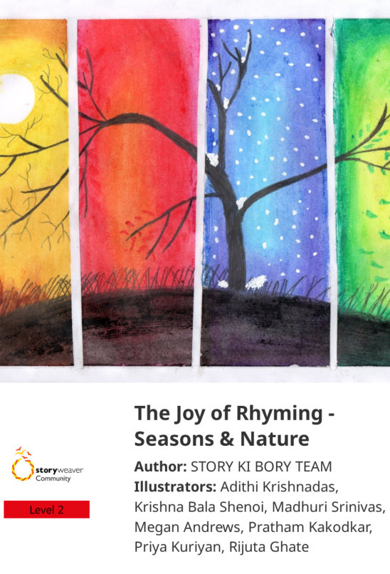 The Joy of Rhyming – Seasons & Nature — illustrated by Adithi Krishnadas, Krishna Bala Shenoi, Madhuri Srinivas, Megan Andrews, Pratham Kakodkar, Priya Kuriyan, Rijuta Ghate