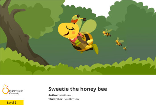 Sweetie the honey bee — illustrated by Sou Kimsan