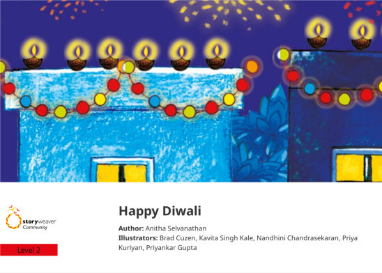 Happy Diwali — illustrated by Brad Cuzen, Kavita Singh Kale, Nandhini Chandrasekaran, Priya Kuriyan, Priyankar Gupta
