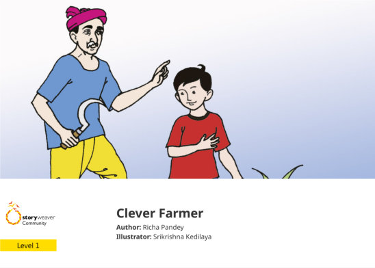 Clever Farmer — illustrated by Srikrishna Kedilaya