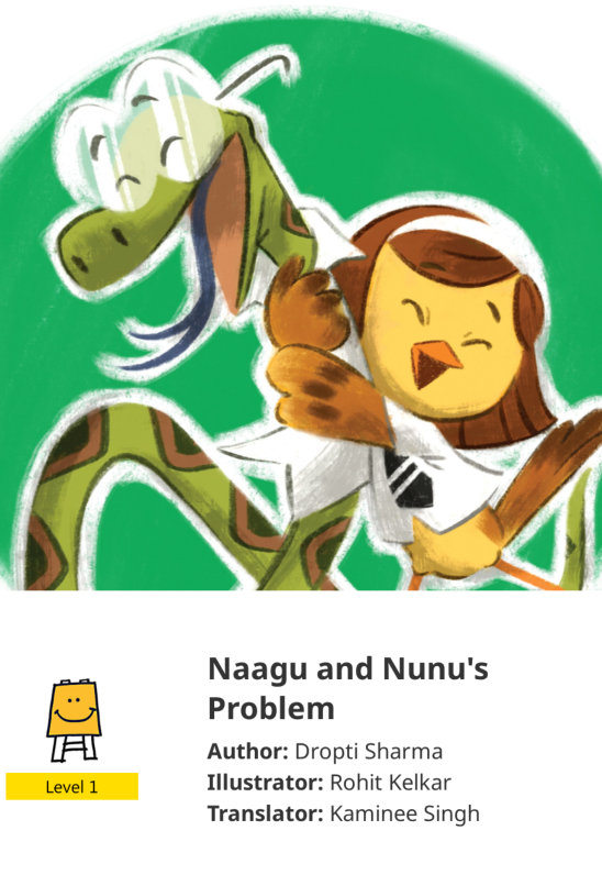 Naagu and Nunu’s Problem — illustrated by Rohit Kelkar