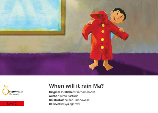 When will it rain Ma? — illustrated by Zainab Tambawalla