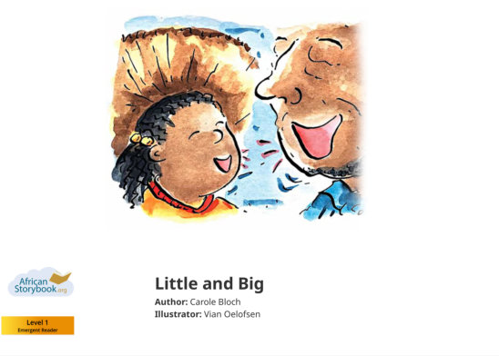 Little and Big — illustrated by Vian Oelofsen