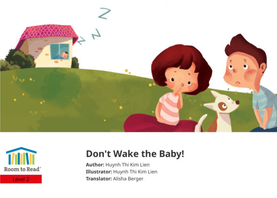 Don’t Wake the Baby! — illustrated by Huynh Thi Kim Lien