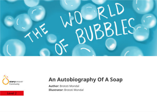 An Autobiography Of A Soap — illustrated by Brototi Mondal