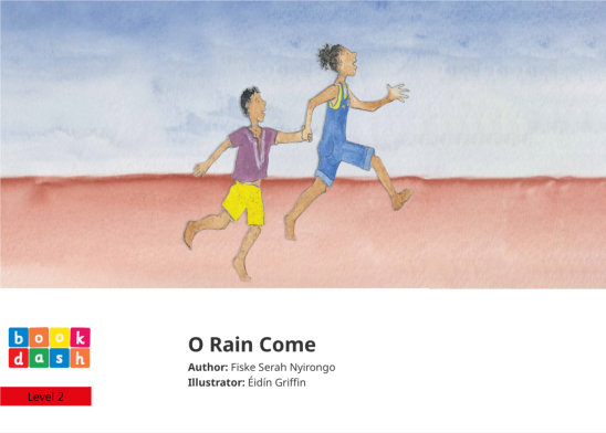 O Rain Come — illustrated by Éidín Griffin