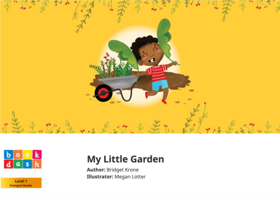 My Little Garden — illustrated by Megan Lotter