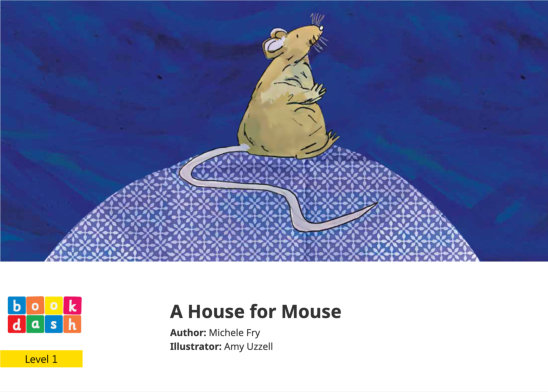 A House for Mouse — illustrated by Amy Uzzell