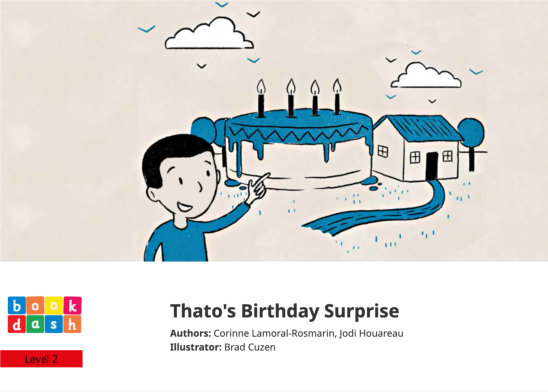 Thato’s Birthday Surprise — illustrated by Brad Cuzen