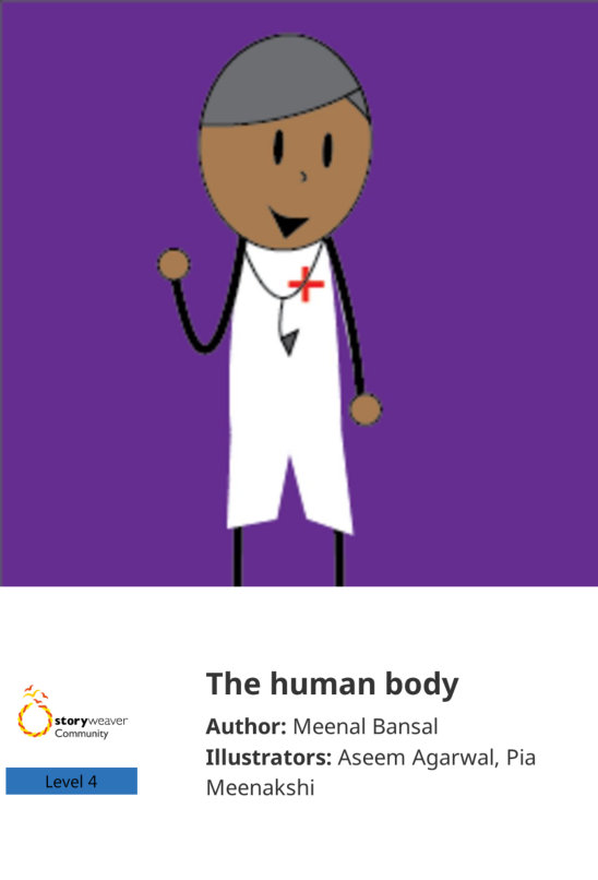 The human body — illustrated by Aseem Agarwal, Pia Meenakshi