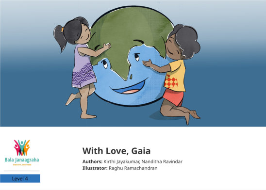 With Love, Gaia — illustrated by Raghu Ramachandran