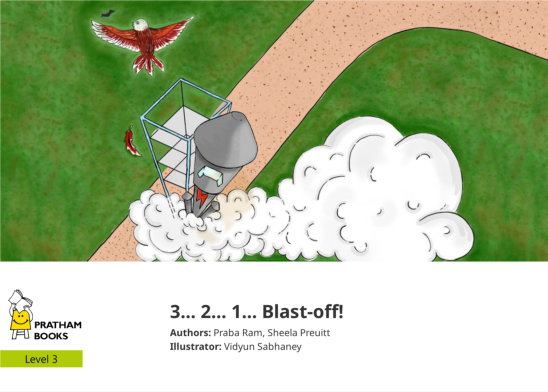3… 2… 1… Blast-off! — illustrated by Vidyun Sabhaney