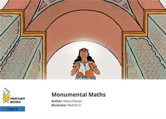 Monumental Maths — illustrated by Mohith O