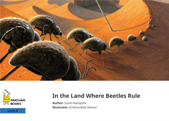 In the Land Where Beetles Rule — illustrated by Krishna Bala Shenoi