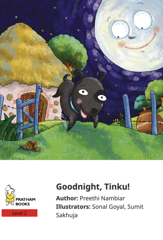 Goodnight, Tinku! — illustrated by Sonal Goyal, Sumit Sakhuja