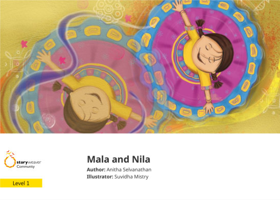 Mala and Nila — illustrated by Suvidha Mistry