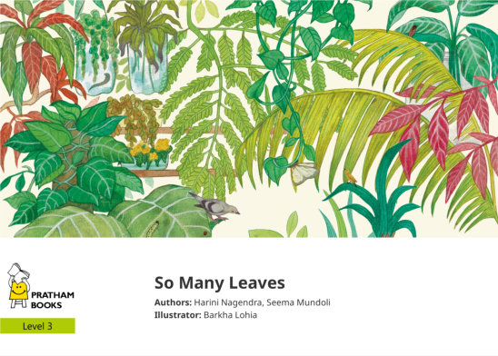 So Many Leaves — illustrated by Barkha Lohia