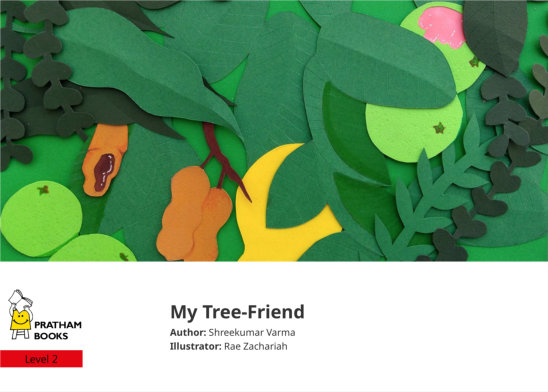 My Tree-Friend — illustrated by Rae Zachariah