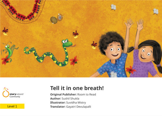 Tell it in one breath! — illustrated by Suvidha Mistry