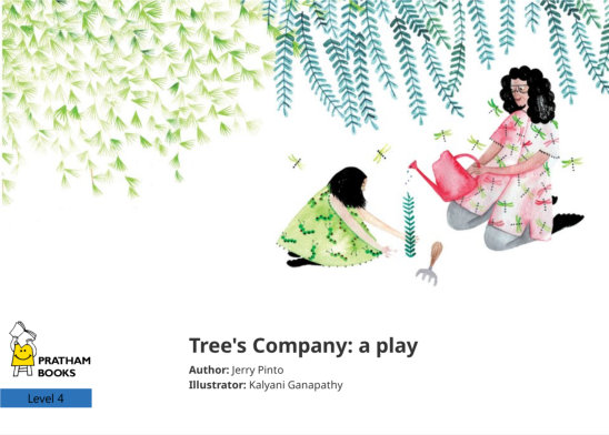 Tree’s Company: a play — illustrated by Kalyani Ganapathy
