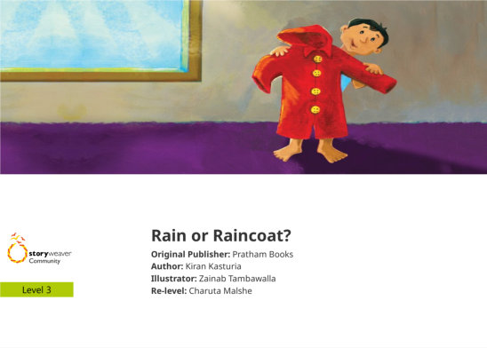 Rain or Raincoat? — illustrated by Zainab Tambawalla