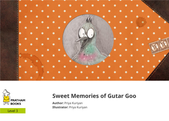 Sweet Memories of Gutar Goo — illustrated by Priya Kuriyan