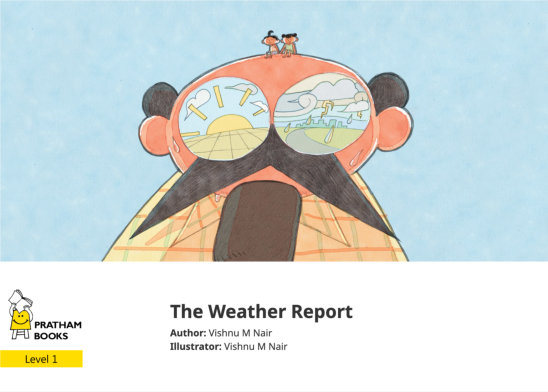 The Weather Report — illustrated by Vishnu M Nair