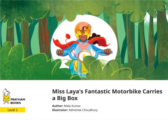 Miss Laya’s Fantastic Motorbike Carries a Big Box — illustrated by Abhishek Choudhury