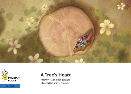 A Tree’s Heart — illustrated by Mansi Thakkar