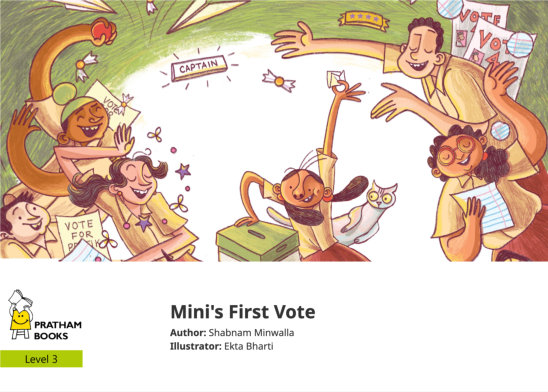 Mini’s First Vote — illustrated by Ekta Bharti