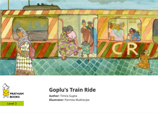 Goplu’s Train Ride — illustrated by Parmita Mukherjee