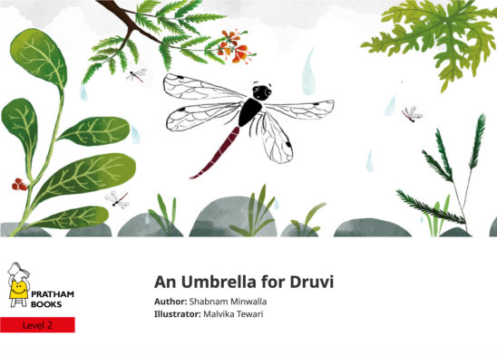 An Umbrella for Druvi — illustrated by Malvika Tewari