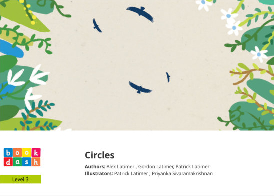 Circles — illustrated by Patrick Latimer , Priyanka Sivaramakrishnan
