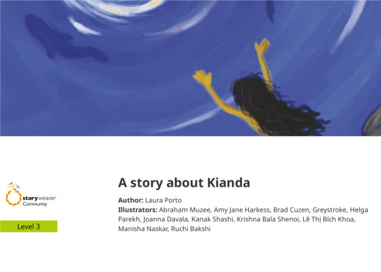 A story about Kianda — illustrated by Abraham Muzee, Amy Jane Harkess, Brad Cuzen, Greystroke, Helga Parekh, Joanna Davala, Kanak Shashi, Krishna Bala Shenoi, Lê Thị Bích Khoa, Manisha Naskar, Ruchi Bakshi