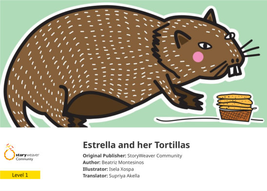 Estrella and her Tortillas — illustrated by Isela Xospa 