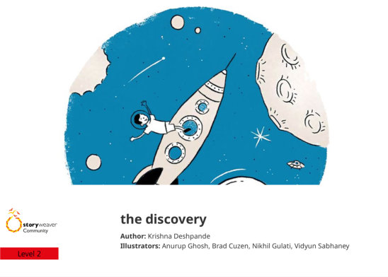 the discovery — illustrated by Anurup Ghosh, Brad Cuzen, Nikhil Gulati, Vidyun Sabhaney