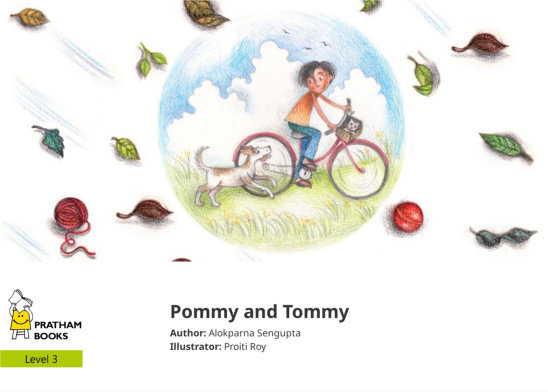 Pommy and Tommy — illustrated by Proiti Roy