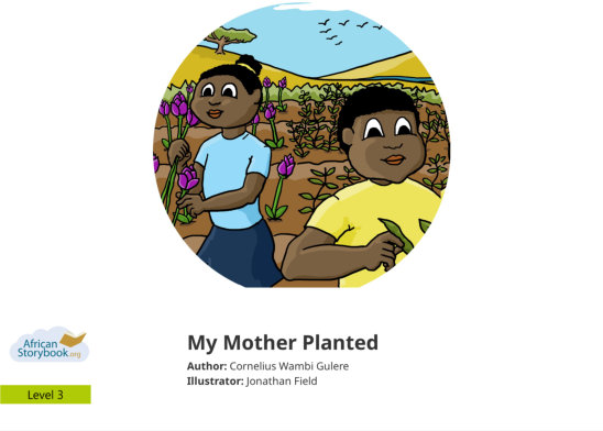 My Mother Planted — illustrated by Jonathan Field