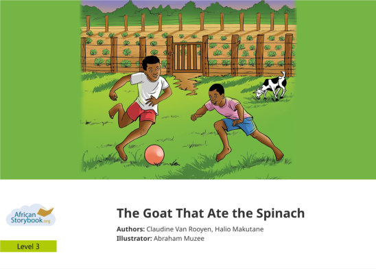 The Goat That Ate the Spinach — illustrated by Abraham Muzee