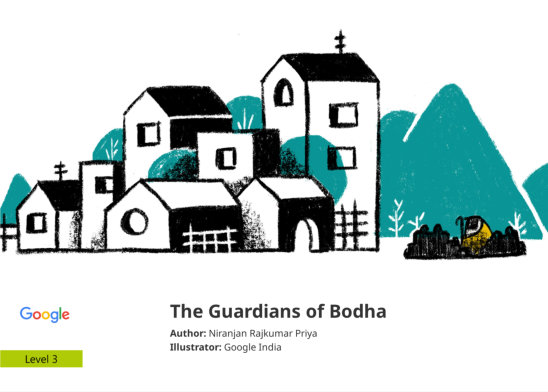 The Guardians of Bodha — illustrated by Google India