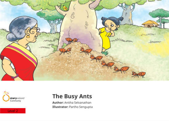 The Busy Ants — illustrated by Partho Sengupta