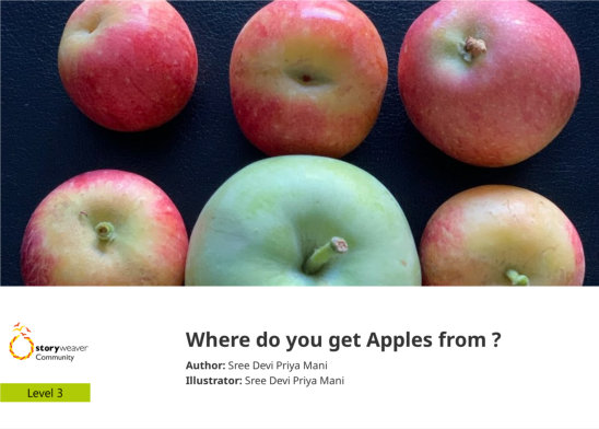 Where do you get Apples from ? — illustrated by Sree Devi Priya Mani