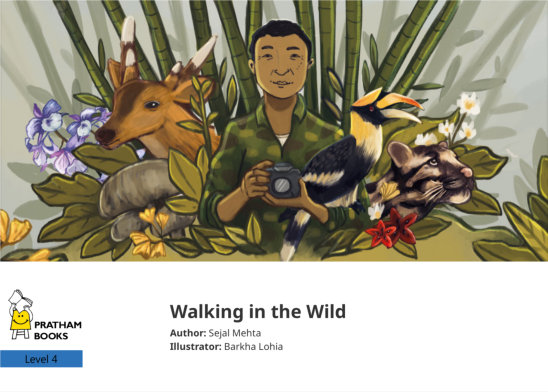 Walking in the Wild — illustrated by Barkha Lohia