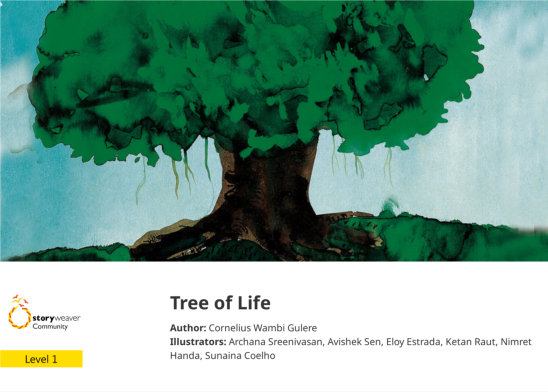 Tree of Life — illustrated by Archana Sreenivasan, Avishek Sen, Eloy Estrada, Ketan Raut, Nimret Handa, Sunaina Coelho 