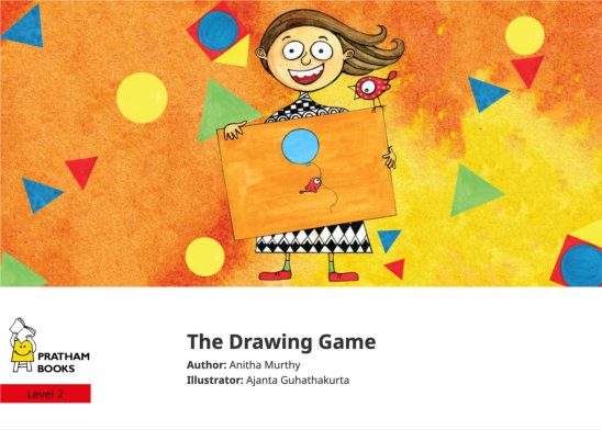 The Drawing Game — illustrated by Ajanta Guhathakurta