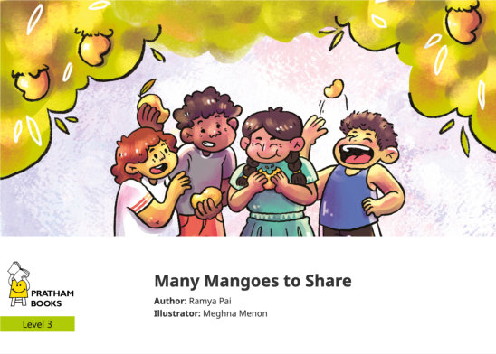 Many Mangoes to Share — illustrated by Meghna Menon