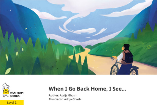 When I Go Back Home, I See… — illustrated by Adrija Ghosh