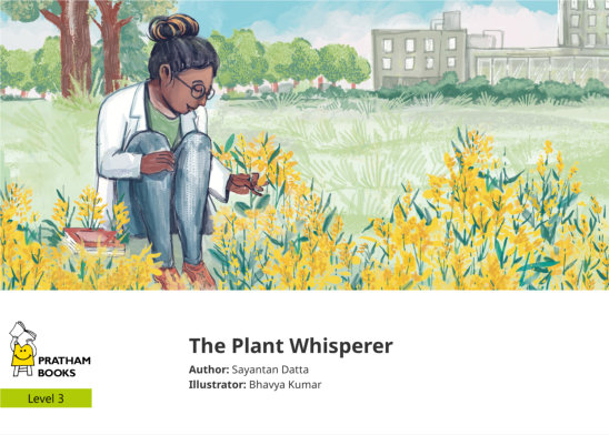 The Plant Whisperer — illustrated by Bhavya Kumar